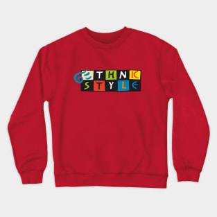 Ethnic style3 Crewneck Sweatshirt